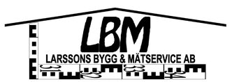 LBM - Larssons Bygg & Mätservice AB logotyp