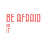 Be Afraid And Do IT Anyway AB logotyp