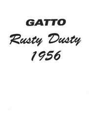 GATTO Rusty Dusty 1956 – varumärkesbild för Malungs Outlet AB