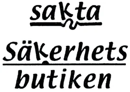 sakta säkerhets butiken – varumärke, Robert Bell Holding AB