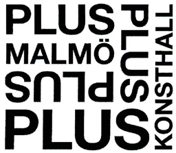 MALMÖ KONSTHALL PLUS PLUS PLUS PLUS – varumärkesbild för MALMÖ KOMMUN