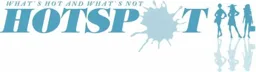WHAT'S HOT AND WHAT'S NOT | HOTSPOT – varumärkesbild för Letterhead AB