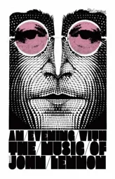An Evening With The Music of John Lennon – varumärke, Näslund Productions AB