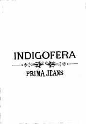 INDIGOFERA PRIMA JEANS – varumärke, Wideloom AB