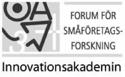 FORUM FÖR SMÅFÖRETAGSFORSKNING Innovationsakademin – varumärke, STIFTELSEN ENTREPRENÖRSKAPSFORUM