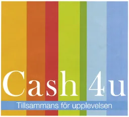 Cash 4 u Tillsammans för upplevelsen – varumärkesbild för E o I Trading & Consulting AB