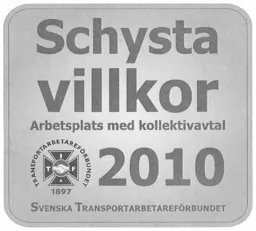 Schysta Villkor, Arbetsplats med kollektivavtal, 2010 Svenska Transportarbetareförbundet – varumärke, SVENSKA TRANSPORTARBETAREFÖRBUNDET AVD 3