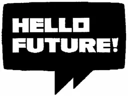 HELLO FUTURE! – varumärkesbild för Hello Future AB