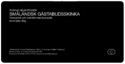 SMÅLÄNDSK GÄSTABUDSSKINKA TVÄRNÖ DELIKATESSER – varumärkesbild för Tvärnödelikatesser på Tvärnö Aktiebolag