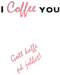I Coffee YOU Gott kaffe på jobbet! – varumärke, Fika i Eskilstuna Aktiebolag