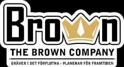 Brown THE BROWN COMPANY  GRÄVER I DET FÖRFLUTNA - PLANERAR FÖR FRAMTIDEN – varumärkesbild för The Brown Company AB