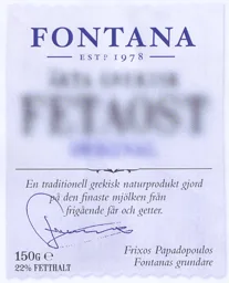FONTANA EST D 1978 ÄKTA GREKISK FETAOST ORIGINAL En traditionell grekisk naturprodukt gjord på den finaste mjölken från frigående får och getter. Frixos Papadopoulos Fontanas grundare 150G e 22% FETTHALT – varumärkesbild för Fontana Food Aktiebolag