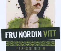 FRU NORDIN VITT THE PER GESSLE SELECTION – varumärke, Elevator Entertainment Aktiebolag
