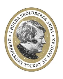 I HULDA SKÖLDBERGS ANDA DUBBELRÖKT TOLKAT AV SAVOLAX – varumärkesbild för Savolax-Eurofish Aktiebolag