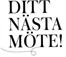 DITT NÄSTA MÖTE! – varumärkesbild för Visit Dalarna AB