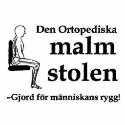DEN ORTOPEDISKA MALM STOLEN -GJORD FÖR MÄNNISKANS RYGG MALM – varumärkesbild för Malmstolen Aktiebolag