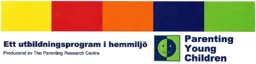 Ett utbildningsprogram i hemmiljö Parenting Young Children Producerat av The Parenting Research Centre – varumärke, HÖGSKOLAN I BORÅS