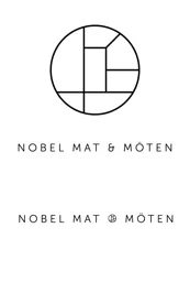 Nobel Mat & Möten NOBEL MAT MÖTEN – varumärkesbild för Folkets Hus i Malmö Aktiebolag