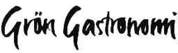 Grön Gastronomi – varumärkesbild för Greenfood AB (publ)