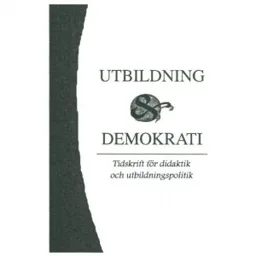 UTBILDNING & DEMOKRATI TIDSKRIFT FÖR DIDAKTIK OCH UTBILDNINGSPOLITIK – varumärke, ÖREBRO UNIVERSITET
