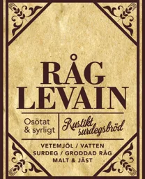 RÅGLEVAIN Rustikt surdegsbröd Osötat & syrligt VETEMJÖL / VATTEN / SURDEG / GRODDAD RÅG MALT & JÄST – varumärkesbild för Pågen Trademark Aktiebolag