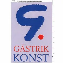 G GÄSTRIK KONST – varumärke, STIFTELSEN GÄSTRIK KONST