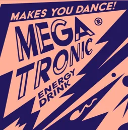 MEGA TRONIC MAKES YOU DANCE! ENERGY DRINK – varumärkesbild för Sodafactory Stockholm AB