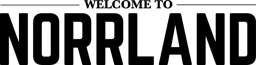 WELCOME TO NORRLAND – varumärkesbild för Sqrtn Company AB