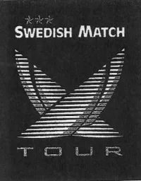 SWEDISH MATCH TOUR – varumärkesbild för Swedish Match AB