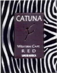 CATUNA WESTERN CAPE RED SOUTH AFRICA – varumärkesbild för Aktiebolaget Vin-Trägårdh