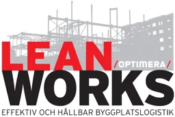 LEAN WORKS EFFEKTIV OCH HÅLLBAR BYGGPLATSLOGISTIK OPTIMERA – varumärke, Optimera Svenska AB