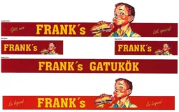 FRANK'S gött mos Lök special FRANK'S FRANK'S GATUKÖK FRANK'S En legend En legend – varumärke, Franks Drive In Bar Aktiebolag