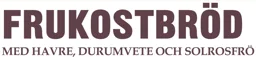 FRUKOSTBRÖD med havre, durumvete och solrosfrö – varumärkesbild för Green Bakery AB