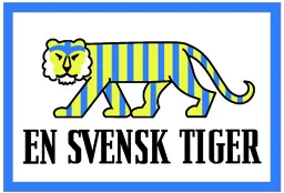 EN SVENSK TIGER – varumärke, STIFTELSEN BEREDSKAPSMUSEET
