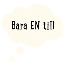Bara EN till – varumärkesbild för Pågen Trademark Aktiebolag