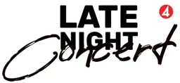 LATE NIGHT CONCERT 4 – varumärke, TV4 Aktiebolag