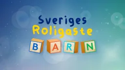 Sveriges Roligaste BARN – varumärkesbild för Sveriges Roligaste AB