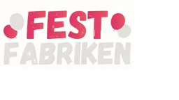 FEST FABRIKEN – varumärkesbild för Festfabriken AB