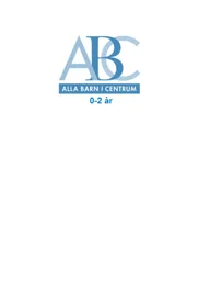 ABC ALLA BARN I CENTRUM 0-2 år – varumärke, STOCKHOLMS KOMMUN