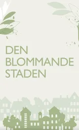 DEN BLOMMANDE STADEN – varumärke, Hörnhems AB