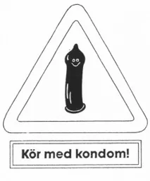 Kör med kondom! – varumärkesbild för REGION GÄVLEBORG