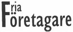 Fria Företagare – varumärkesbild för Ideella föreningen Fria Företagare, Företagareförbundet med firma Fria Företagare, Företagareförbundet
