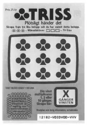 TRISS Plötsligt händer det Skrapa fram tre lika belopp och du har vunnit detta belopp. ... – varumärkesbild för AB Svenska Spel