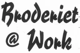 Broderiet @ Work – varumärkesbild för Broderiet i Kungsbacka Aktiebolag