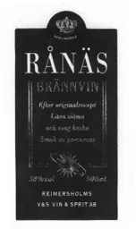 RÅNÄS BRÄNNVIN Efter originalrecept Liten sötma och svag beska Smak av pomerans REIMERSHOLMS V&S VIN & SPRIT AB – varumärkesbild för The Absolut Company Aktiebolag