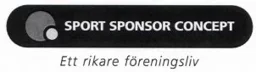 SPORT SPONSOR CONCEPT Ett rikare föreningsliv – varumärke, Eurovip Group AB